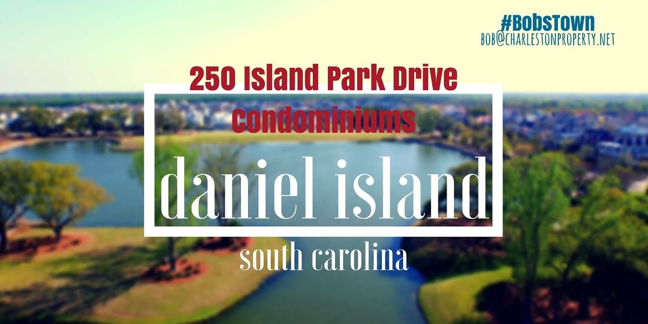 Daniel Island, SC Driving Tour #24: 250 Island Park Drive Condominiums