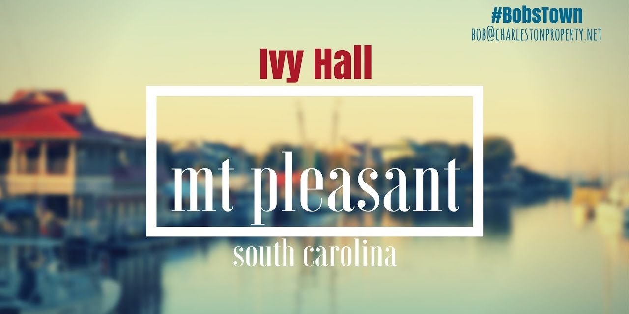 Mt. Pleasant, SC Driving Tour #73: Ivy Hall