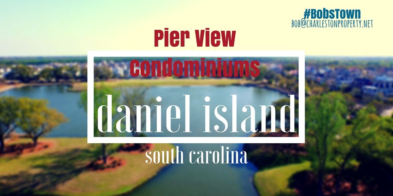 Daniel Island, SC Driving Tour #17: Pier View Condominiums