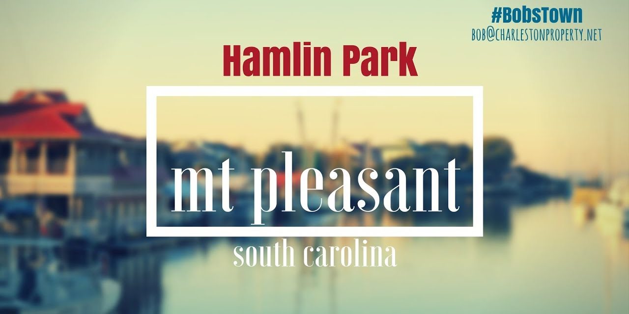 Mt. Pleasant, SC Driving Tour #40: Hamlin Park