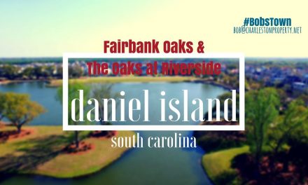 Daniel Island, SC Driving Tour #21: Fairbank Oaks/The Oaks at Riverside