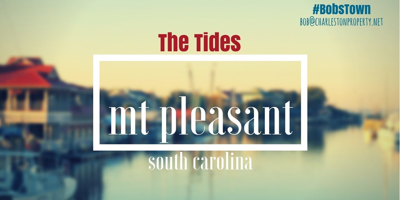 Mt. Pleasant Driving Tour #1: The Tides