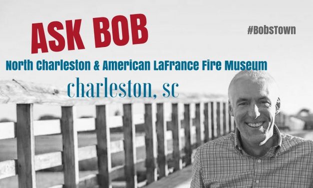 North Charleston and American LaFrance Fire Museum – Ask Bob