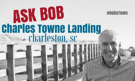 Charles Towne Landing in Charleston, SC – “Ask Bob”