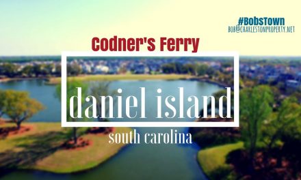 Daniel Island, SC Driving Tour #4: Codner’s Ferry