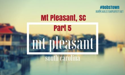 Mt Pleasant, SC Real Estate Driving Tour – Part 5