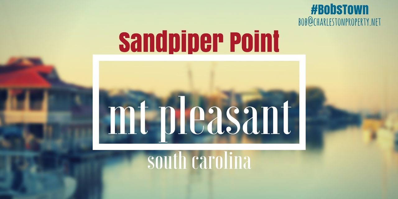 Mt. Pleasant, SC Driving Tour #137: Sandpiper Point