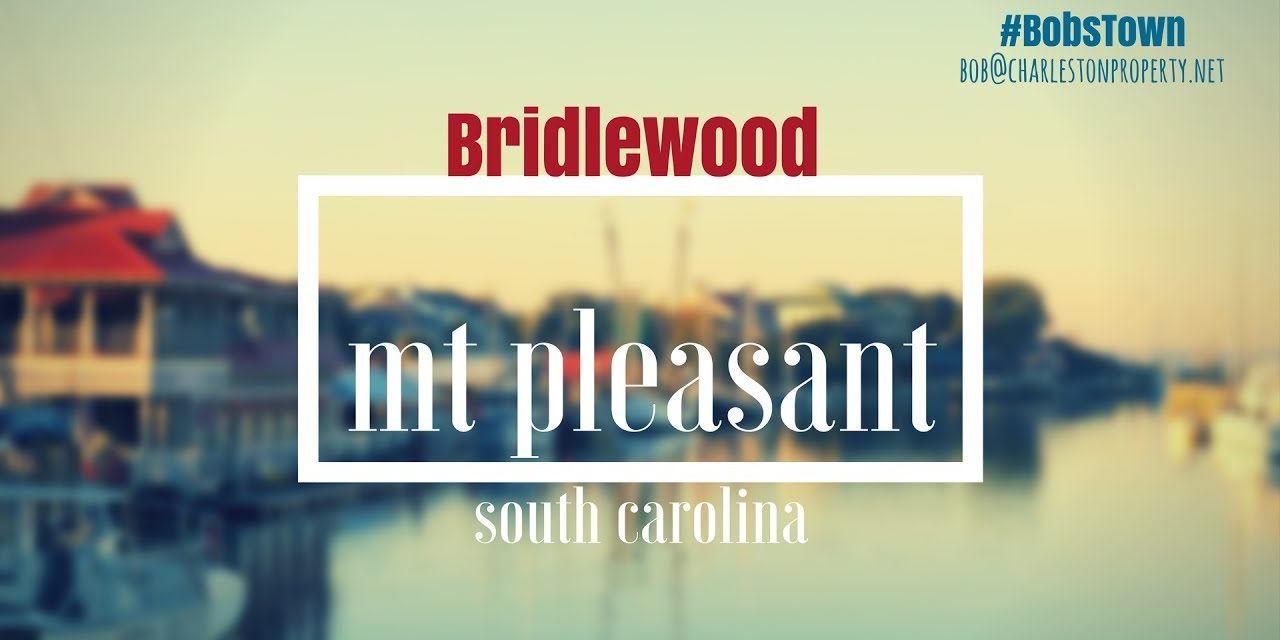 Mt. Pleasant, SC Driving Tour #167: Bridlewood