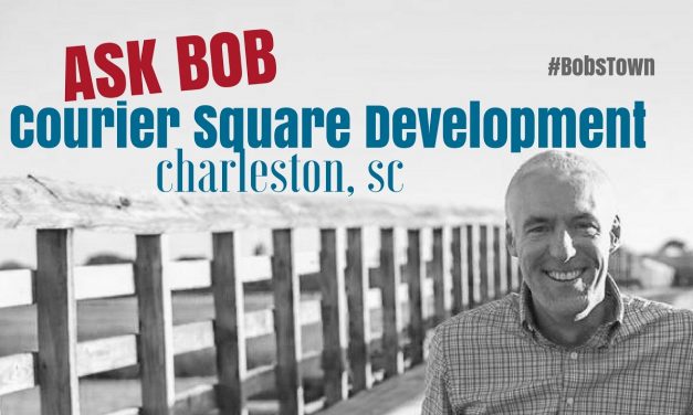 Courier Square Development – “Ask Bob”