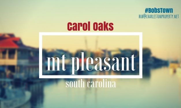 Mt. Pleasant, SC Driving Tour #173: Carol Oaks