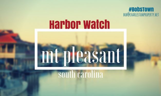 Mt. Pleasant, SC Driving Tour #140: Harbor Watch