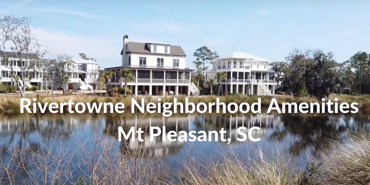 Rivertowne Amenities – Mt. Pleasant SC (IPhone Tours with Bob)