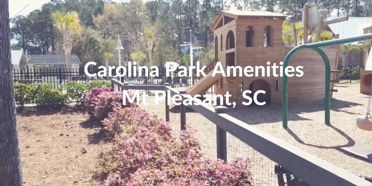 Carolina Park Amenities – Mt. Pleasant SC  (IPhone Tours with Bob)