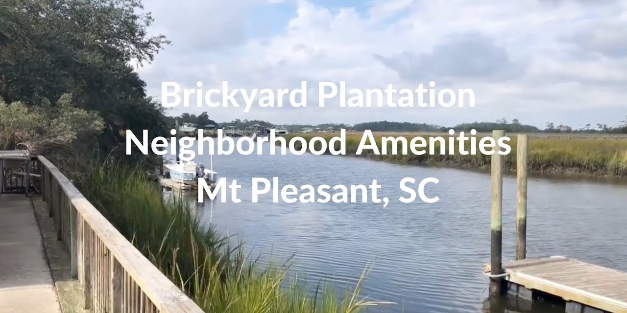 Brickyard Plantation Amenities – (iPhone Tours with Bob)