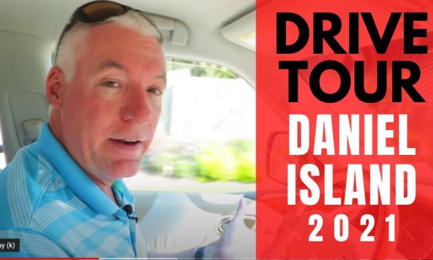 Daniel Island Driving Tour UPDATE 2021