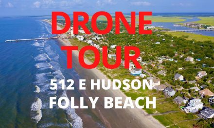 512 East Hudson Avenue – Folly Beach SC – Drone Tours with Bob