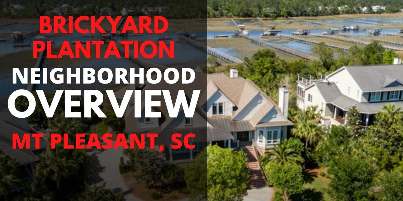 Brickyard Plantation Homes – Mt Pleasant SC 29466 (ASK BOB)